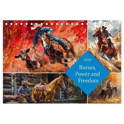 Horses, Power and Freedom (Desk Calendar 2026 DIN A5 landscape), CALVENDO 12 Month DeskCalendar