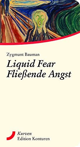 Zygmunt Bauman - Liquid Fear - Fließende Angst (Kurven) - Preis vom 30.09.2026 09:01:18 h