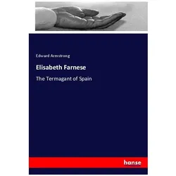 Elisabeth Farnese, Sachbücher von Edward Armstrong