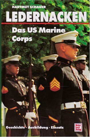 Hartmut Schauer - Ledernacken, Das US Marine Corps - Preis vom 09.10.2026 07:28:09 h