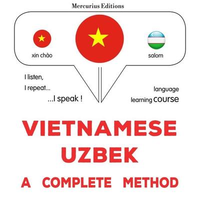 Vietnamese - Uzbek : a complete method - James Gardner, Audio, 9782821177956