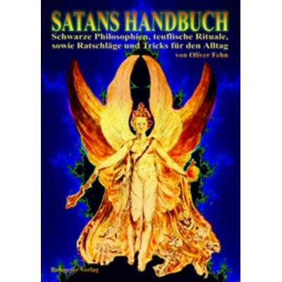 Satans Handbuch, Taschenbuch von Oliver Fehn, Bohmeier, J, 978-3-89094-366-4