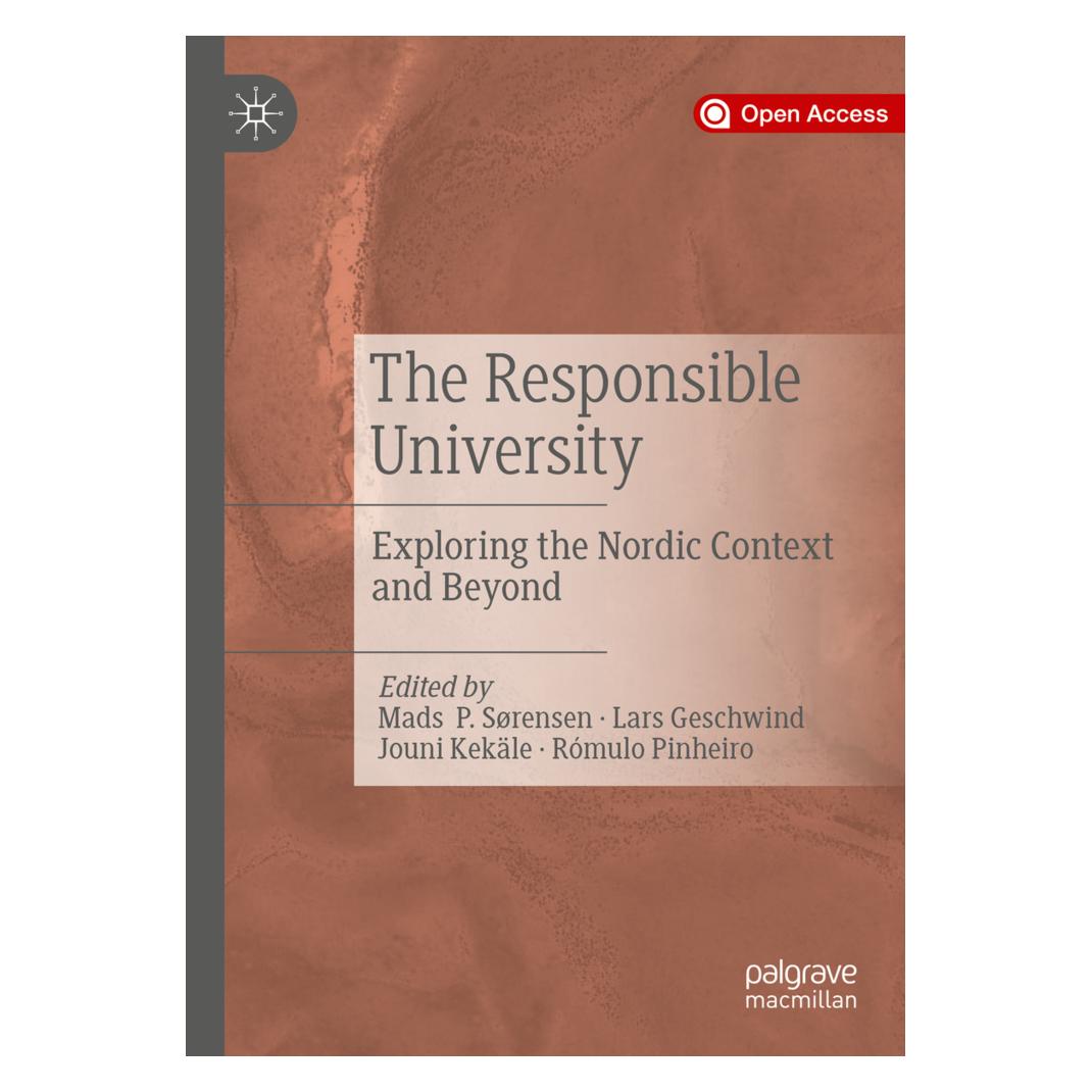 Springer The Responsible University (Englisch, Softcover, Jouni Kekäle, Lars Geschwind, Mads P. Sørensen, Rómulo Pinheiro) (56160021)