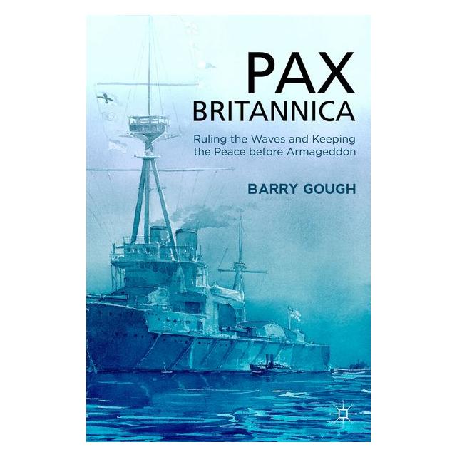 Palgrave Macmillan Uk Gough:Pax Britannica (63038925)