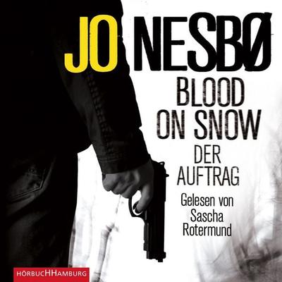 Blood on Snow. Der Auftrag (Blood on Snow 1) - Jo Nesbo, Audio, 9783844912708
