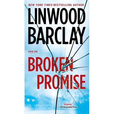 Broken Promise, Taschenbuch von Linwood Barclay, Penguin US