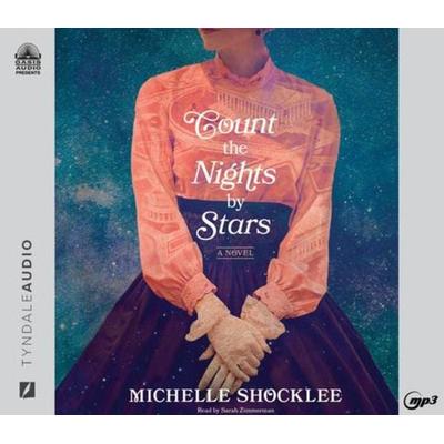 Count the Nights by Stars - Michelle Shocklee, CD, 9781685920982