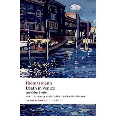 Death in Venice and Other Stories, Taschenbuch von Thomas Mann, Oxford University Press, 978-0-19-885007-6
