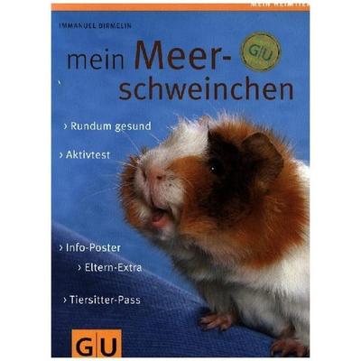 Birmelin, I: Mein Meerschweinchen, Taschenbuch von Immanuel Birmelin, Gräfe & Unzer