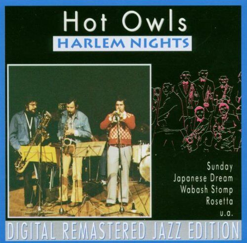 Hot Owls - Digital Remastered Jazz Edition - Harlem Nights - Preis vom 10.10.2026 11:48:34 h