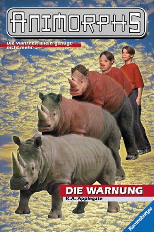 Katherine Applegate - Animorphs, Bd.16, Die Warnung - Preis vom 06.10.2026 07:26:00 h
