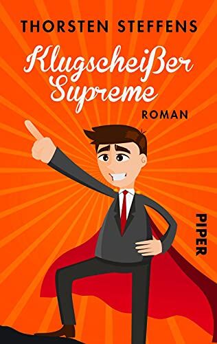 Thorsten Steffens - Klugscheißer Supreme (Lehrer Seidel-Romane 3): Roman Ein irre witziger Roman um Lehrer und andere Besserwisser - Preis vom 18.10.2026 15:28:09 h