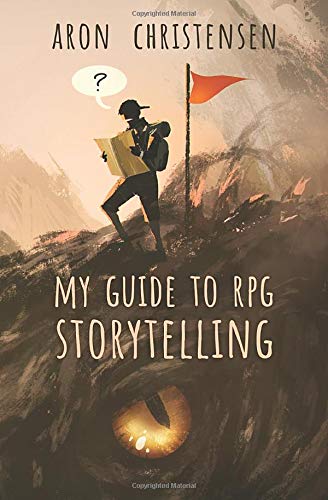 Aron Christensen - My Guide to RPG Storytelling (My Storytelling Guides, Band 1) - Preis vom 09.10.2026 07:28:09 h