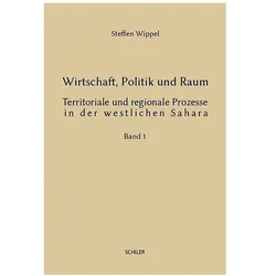 Wirtschaft, Politik und Raum, Fachbücher von Steffen Wippel