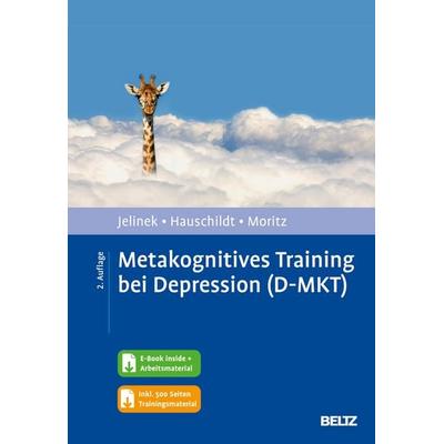 Metakognitives Training bei Depression (D-MKT), Set von Lena Jelinek,Marit Hauschildt,Steffen Moritz, Beltz Verlagsgruppe GmbH & Co. KG,