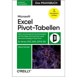 Microsoft Excel Pivot-Tabellen – Das Praxisbuch, Fachbücher von Helmut Schuster
