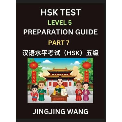 HSK Test Level 5 Course Preparation Guide (Part 7)- A Beginner's Course Study Material to Self-learn Mandarin Chinese Characters, Words, Example