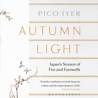 Autumn Light - Pico Iyer, Audio, 9781526616227