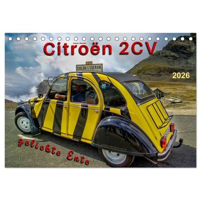 Citroën 2CV - geliebte Ente (Tischkalender 2026 DIN A5 quer), CALVENDO Monatskalender