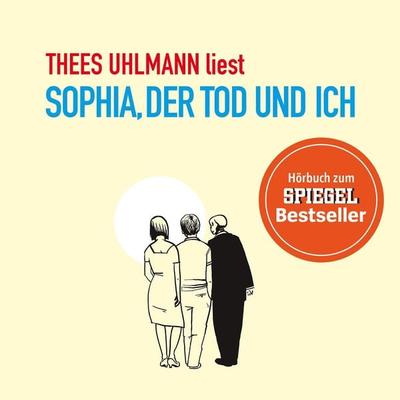Sophia, der Tod und ich - Thees Uhlmann, Audio, 4057664031020