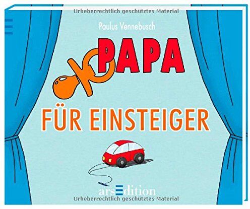 Paulus Vennebusch - Papa für Einsteiger (Einsteiger-Reihe) - Preis vom 30.09.2026 09:01:18 h