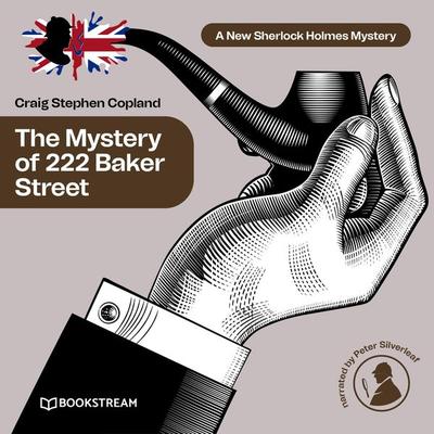 The Mystery of 222 Baker Street - Arthur Conan Doyle,Craig Stephen Copland, Audio, 9783991340164