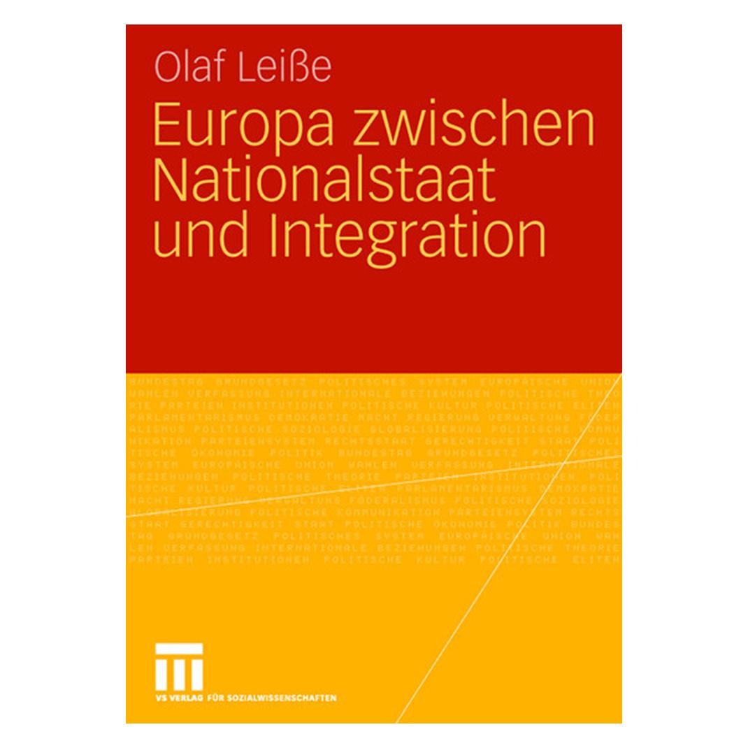 VS Europa zwischen Nationalstaat und Integration (Deutsch, Softcover, Olaf Leisse) (55191305)