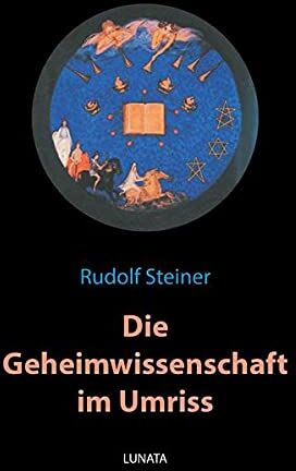 Rudolf Steiner - Die Geheimwissenschaft im Umriss - Preis vom 10.10.2026 11:48:34 h