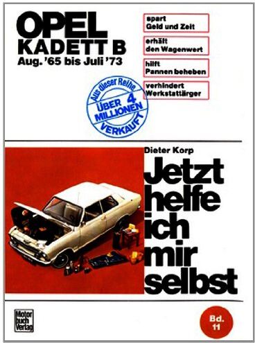 Dieter Korp - Opel Kadett B ab August '65 (Jetzt helfe ich mir selbst) - Preis vom 17.10.2026 19:25:27 h