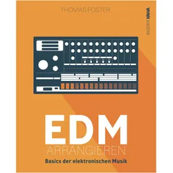 EDM arrangieren, Fachbücher von Thomas Foster