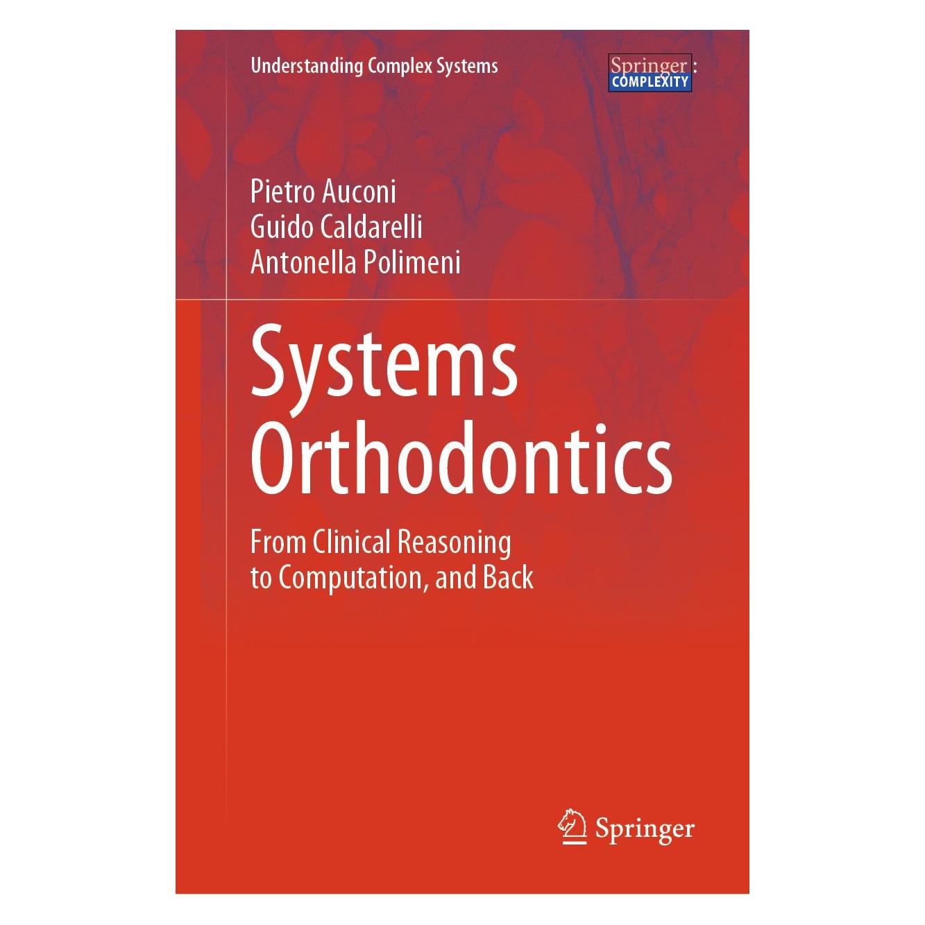 Springer Systems Orthodontics (Englisch, Hardcover, Antonella Polimeni, Guido Caldarelli, Pietro Auconi) (9783031649318)