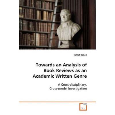 Babaii, E: Towards an analysis of Book Reviews as an Academi, Taschenbuch von Esmat Babaii, VDM, 978-3-639-10921-4