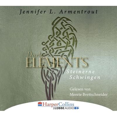 Steinerne Schwingen - Dark Elements 1 - Jennifer L. Armentrout, Audio, 9783961090037