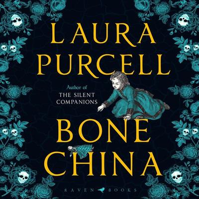 Bone China - Laura Purcell, Audio, 9781526616982
