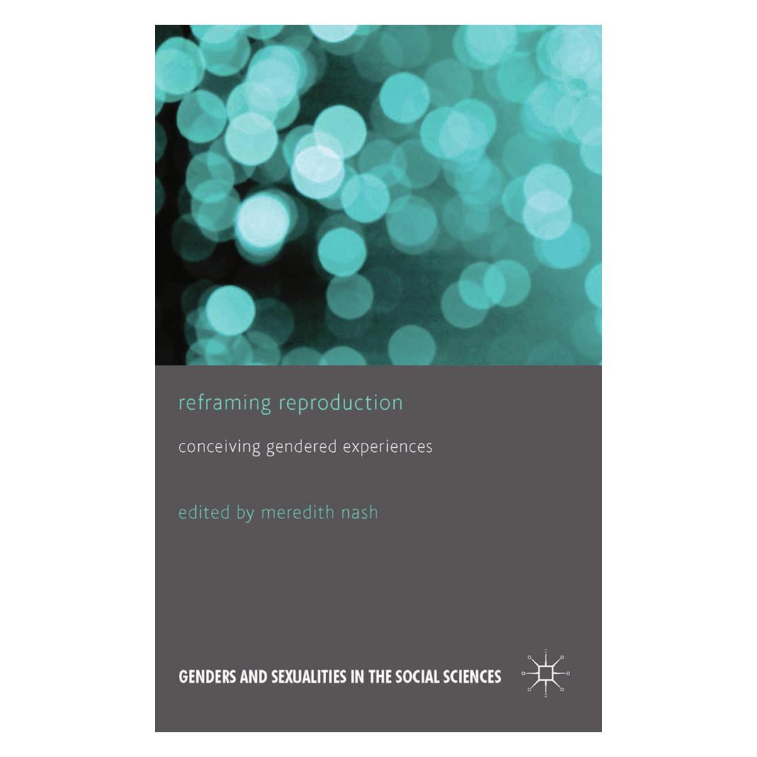 Springer Reframing Reproduction (Englisch, Softcover, M. Nash) (55810349)