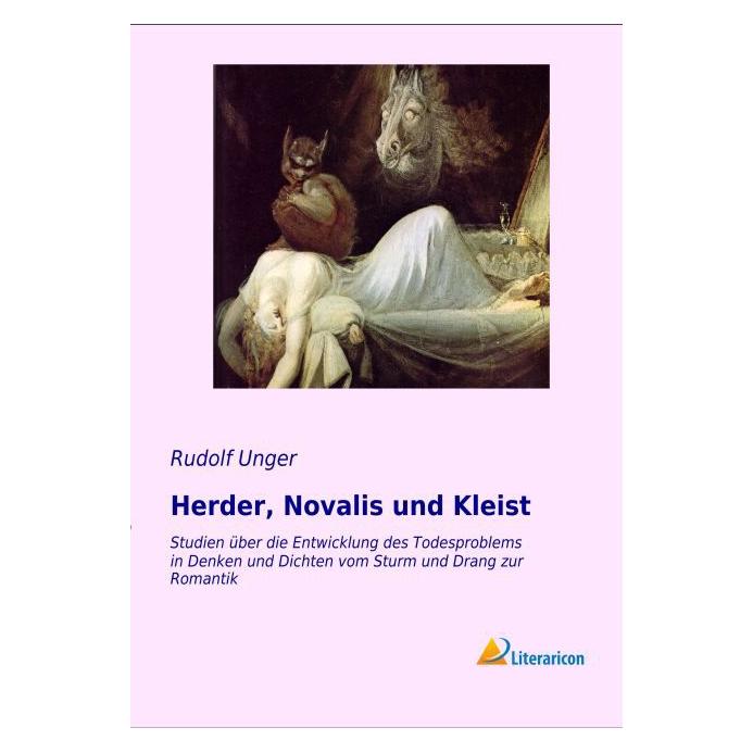 Literaricon Herder, Novalis und Kleist (Deutsch, Softcover, Rudolf Unger) (7380045)