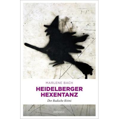 Heidelberger Hexentanz, Taschenbuch von Marlene Bach, Emons Verlag