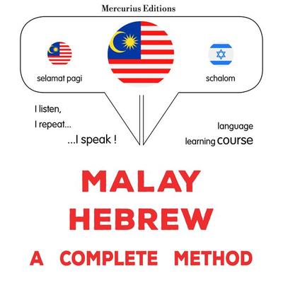 Malay - Hebrew : a complete method - James Gardner, Audio, 9782821173620
