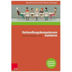 Verhandlungskompetenzen trainieren, Fachbücher von Nicole Kronberger, Jeannette Hemmecke