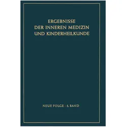 Ergebnisse der Inneren Medizin und Kinderheilkunde, Fachbücher von Ludwig M. G. Heilmeyer