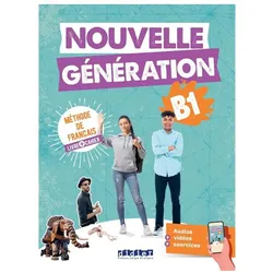Nouvelle génération B1 : livre + cahier, Schulbücher von Collectif