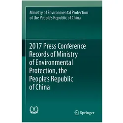 2017 Press Conference Records of Ministry of Environmental Protection, the People's Republic of Chin, Fachbücher von Min of Environmental Protection of PRC