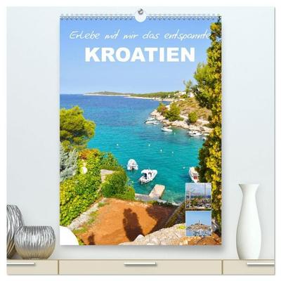 Erlebe mit mir das entspannte Kroatien (hochwertiger Premium Wandkalender 2027 DIN A2 hoch), Kunstdruck in Hochglanz