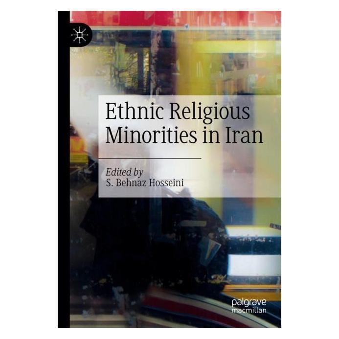 Springer Ethnic Religious Minorities in Iran (Englisch, Softcover, S. Behnaz Hosseini) (56998882)