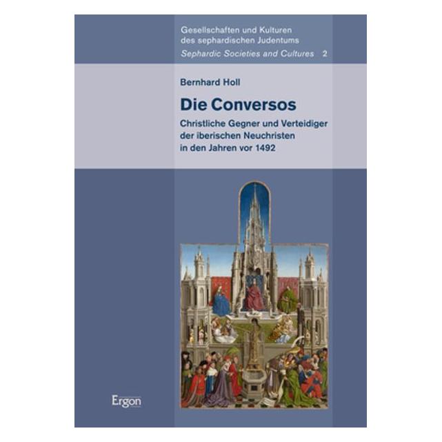 Ergon Die Conversos (Deutsch, Softcover, Bernhard Holl) (56909698)