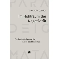 Im Hohlraum der Negativität, Fachbücher von Christoph Görlich