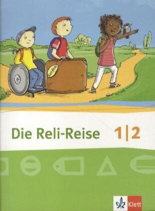 Die Reli-Reise. Schülerbuch 1./2. Schuljahr - Preis vom 18.10.2026 19:22:15 h