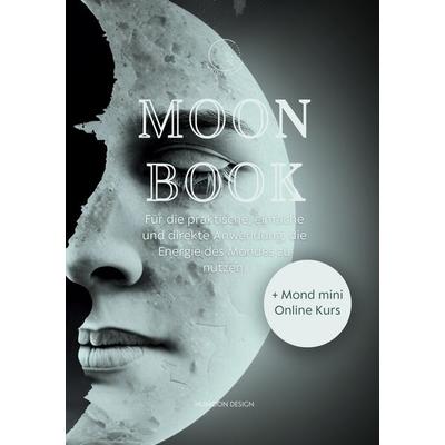 Moon Book, Taschenbuch von Janina Nitsche-Sczyslo, BoD – Books on Demand, 978-3-7583-0770-6