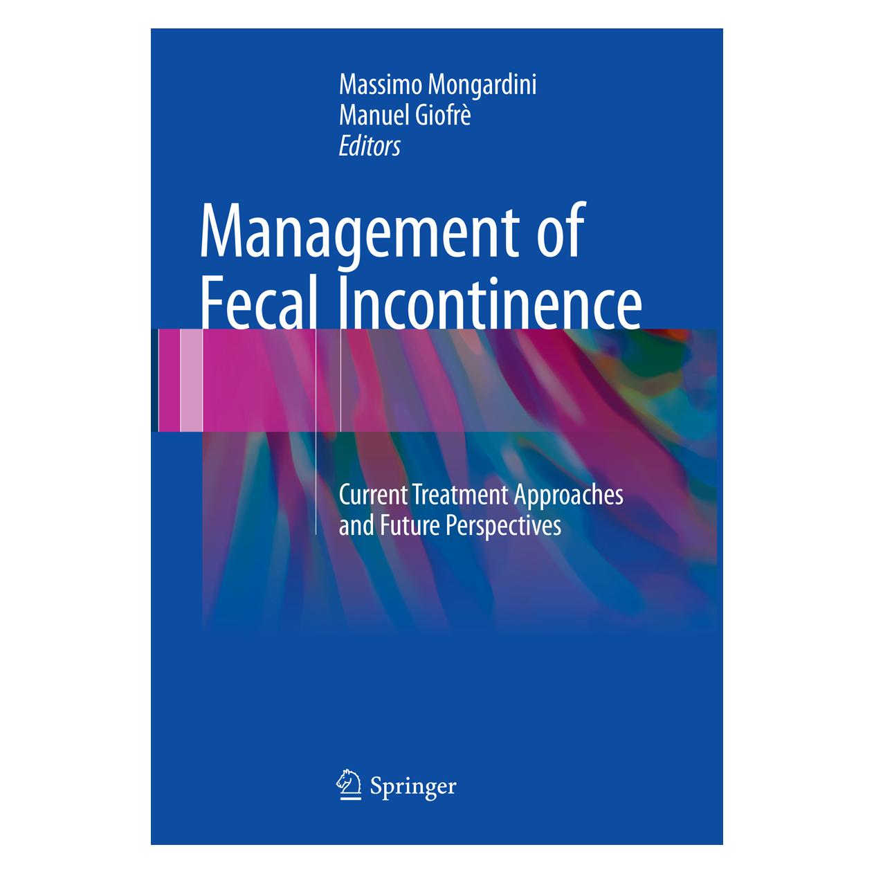 Springer Management of Fecal Incontinence (Englisch, Softcover, Manuel Giofrè, Massimo Mongardini) (56009996)