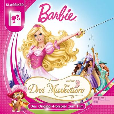 Barbie und die drei Musketiere (Das Original-Hörspiel zum Film) - Thomas Karallus, Audio, 4029759134763